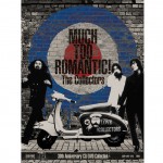 MUCH TOO ROMANTIC!~The Collectors 30th Anniversary CD/DVD